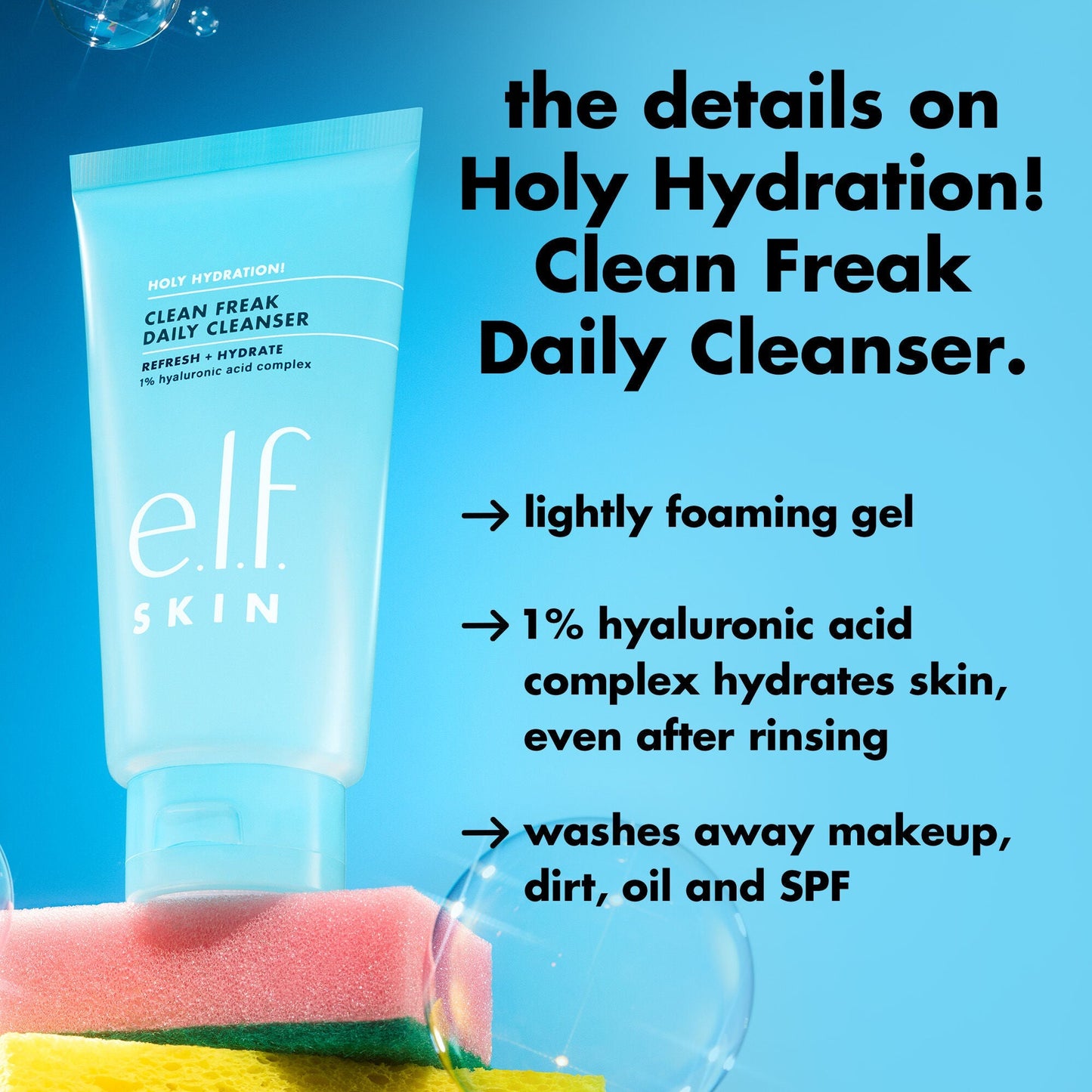 holy-hydration-clean-freak-daily-cleanser-v9 0226_EDU_HHCleanFreak_Details_eab7803d-bc28-47f0-a7b8-bc2b00e3b25d.jpg