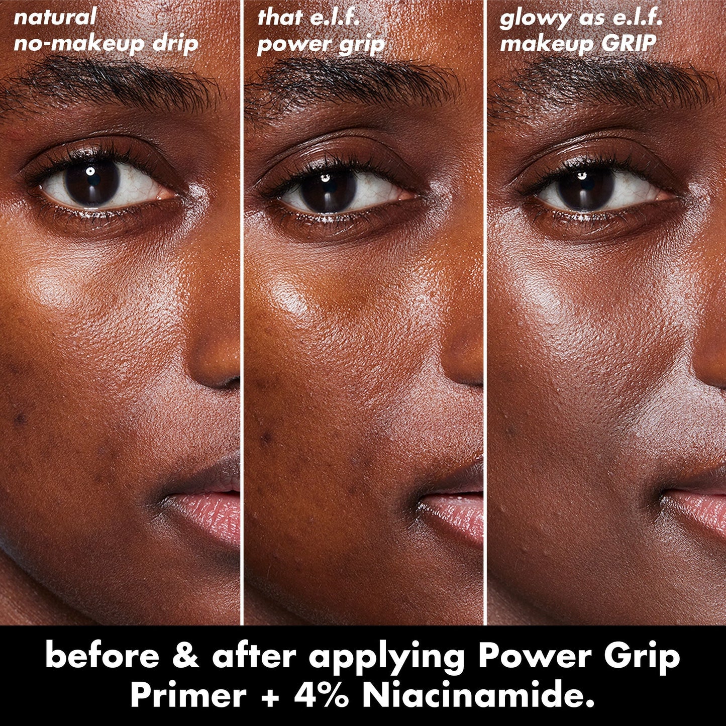 power-grip-primer-4-niacinamide-d5 0226_EDU_PowerGripPrimerNiacinamide_BA_Triptych1.jpg