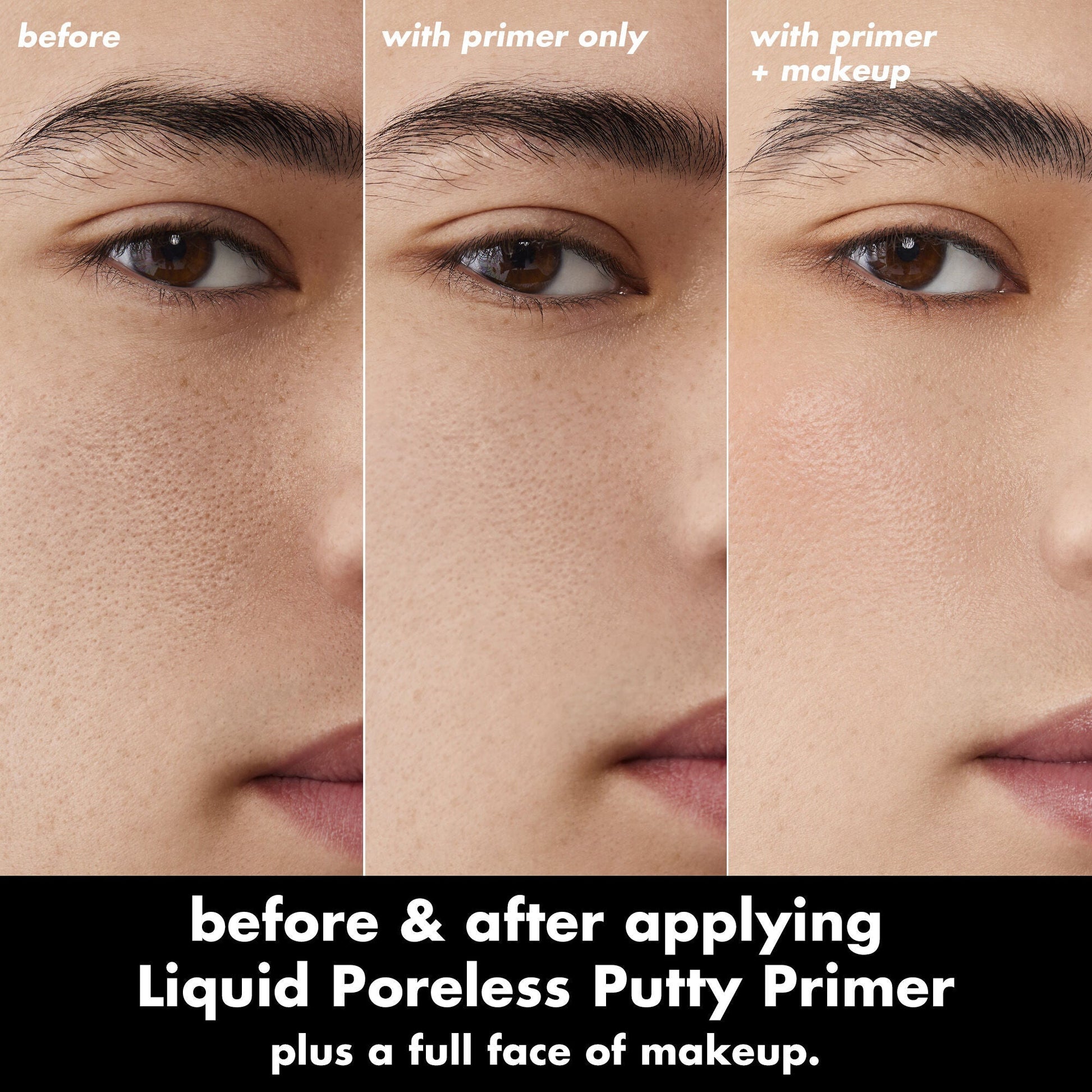 liquid-poreless-putty-primer-s7 0326_EDU_LiquidPorelessPuttyPrimer_BA_TRIPTYCH_Patrick.jpg