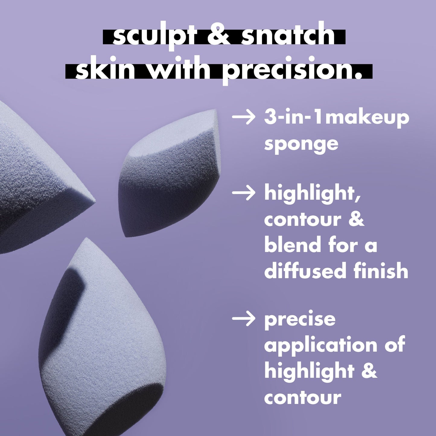 precision-sculpting-sponge-h1 0424_EDUCATION_NEWARRIVALS_PRECISION_SCULPTING_SPONGE_INFO.jpg