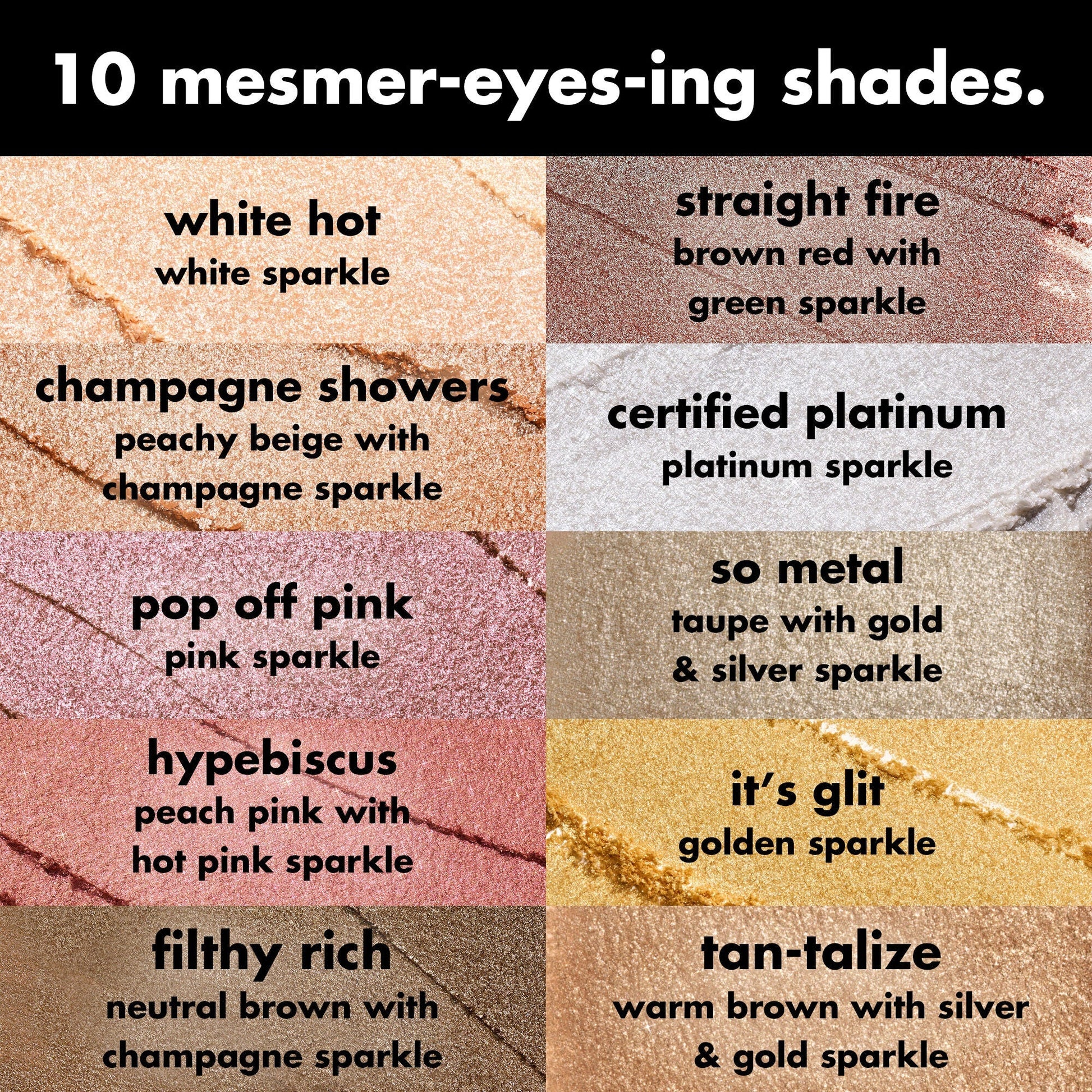 fine-as-fleck-glitter-eyeshadow-s6 0426_EDU_FineAsFleckGlitterEyeshadow_Shades_a07320f2-c485-4bd7-8b95-97a190321f0c.jpg