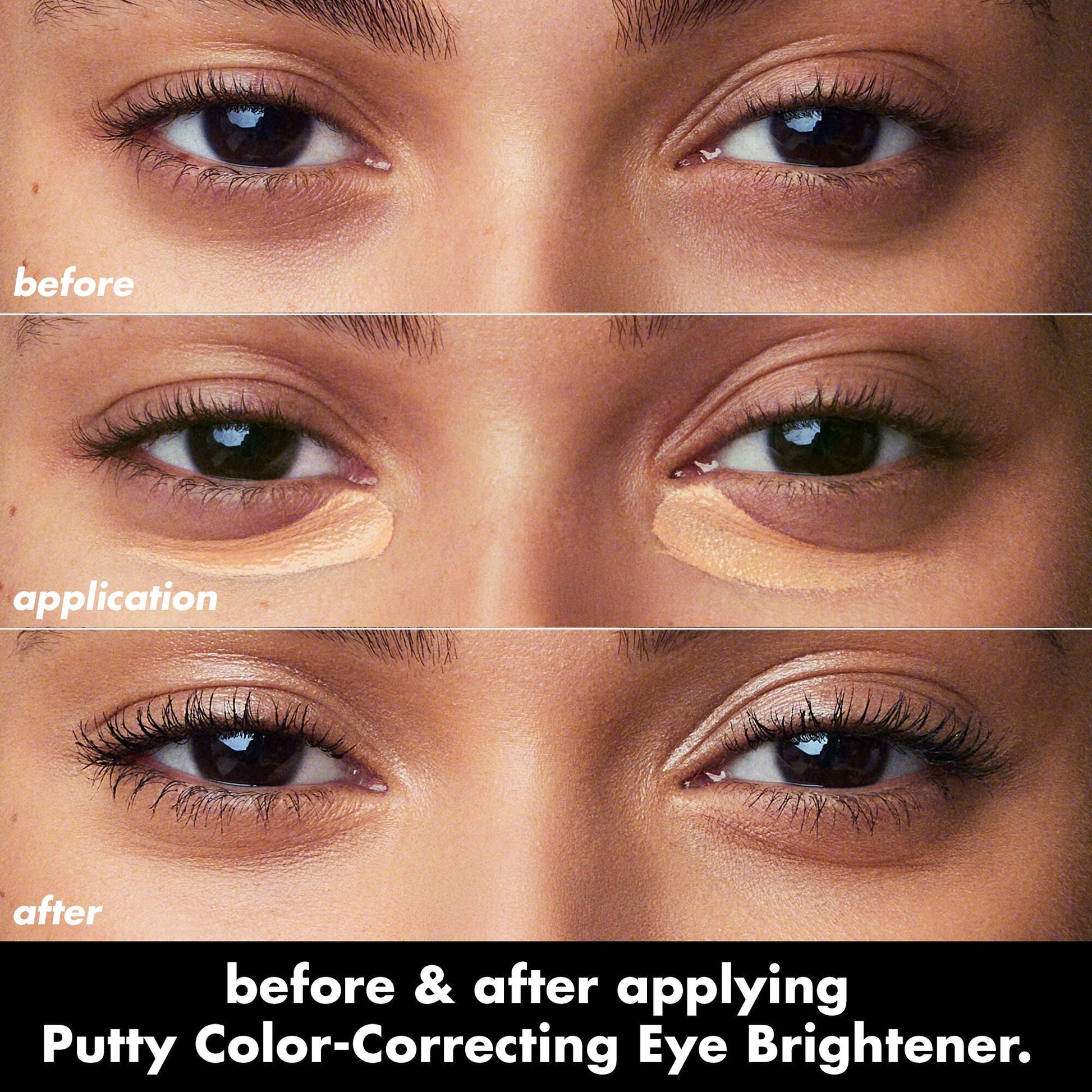 putty-color-correcting-eye-brightener-k8 0426_EDU_PuttyColorCorrectingEyeBrightener_BA_dcb4dc5f-7cb2-49db-8516-e40e9308d2af.jpg