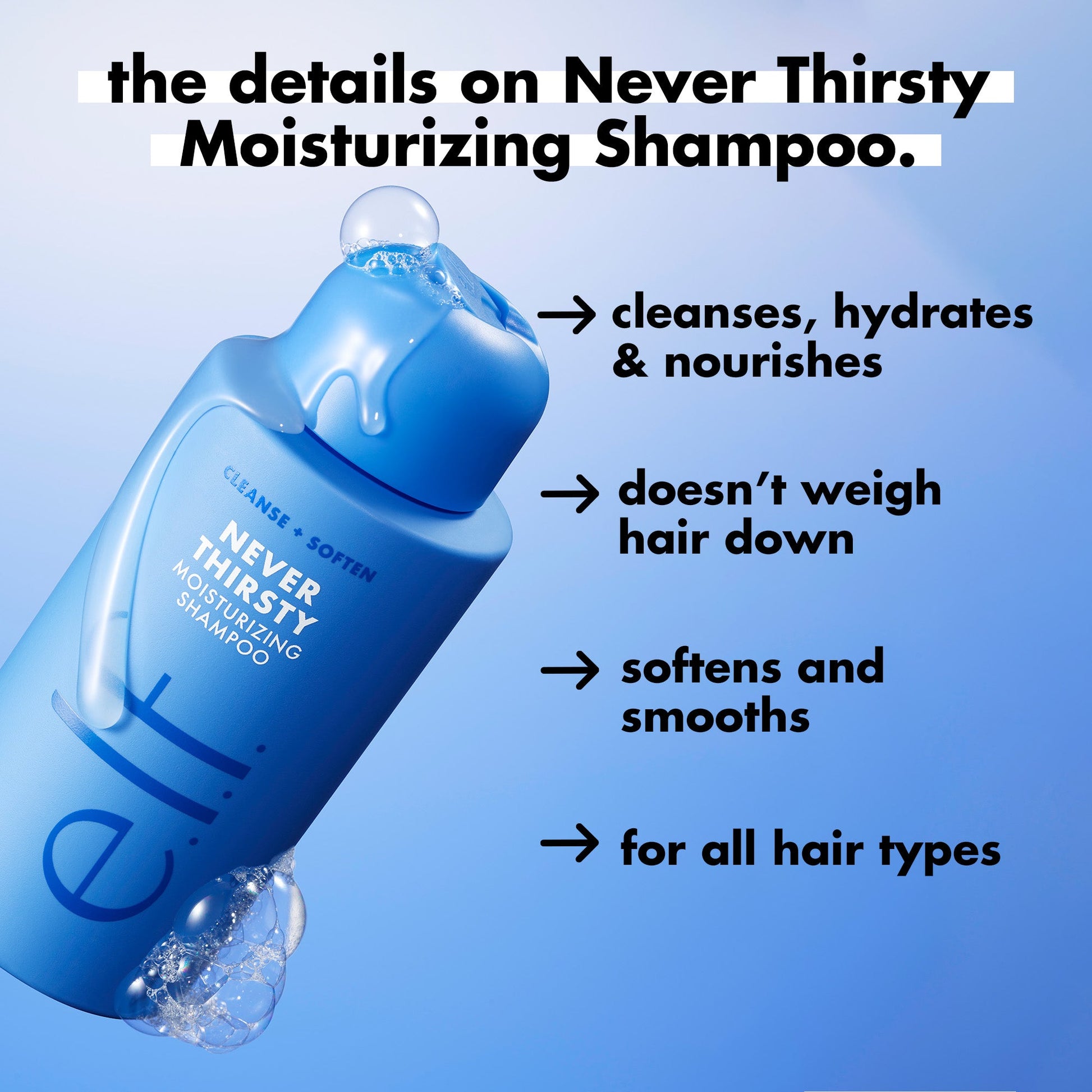 never-thirsty-duo-z3 FA26_EDUCATION_DARE_NEVER_THIRSTY_SHAMPOO_PRODUCTINFO.jpg